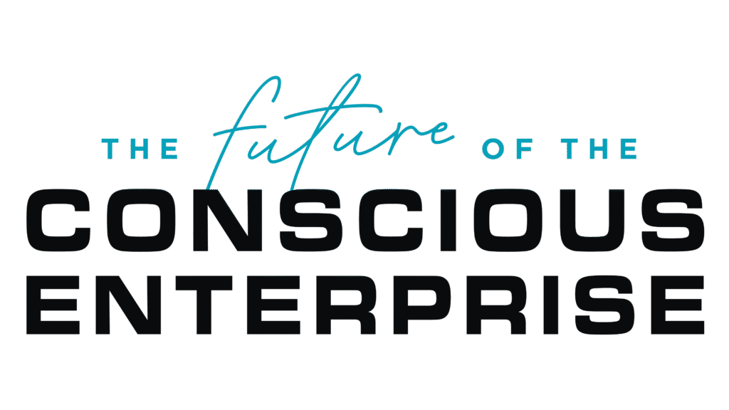 “Be Part of the Movement at the Conscious Capitalism Annual Conference 2025”