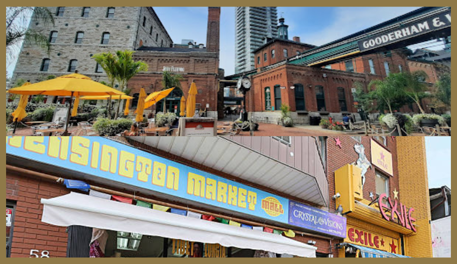 Outdoor patios in the Distillery District and colorful Kensington Market storefronts